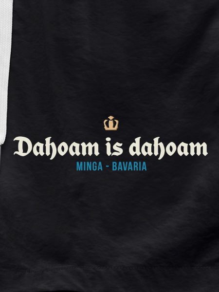 Dahoam is dahoam