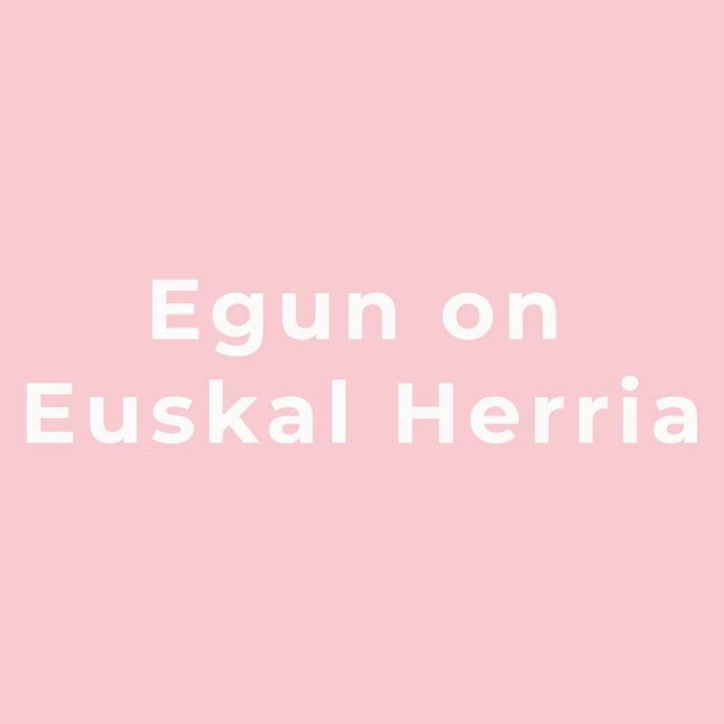 Egun on Euskal Herria