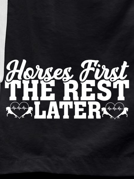 Horses First