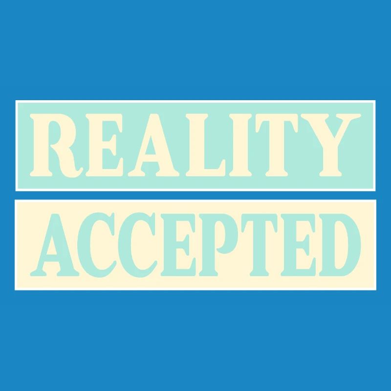 Réalité acceptée