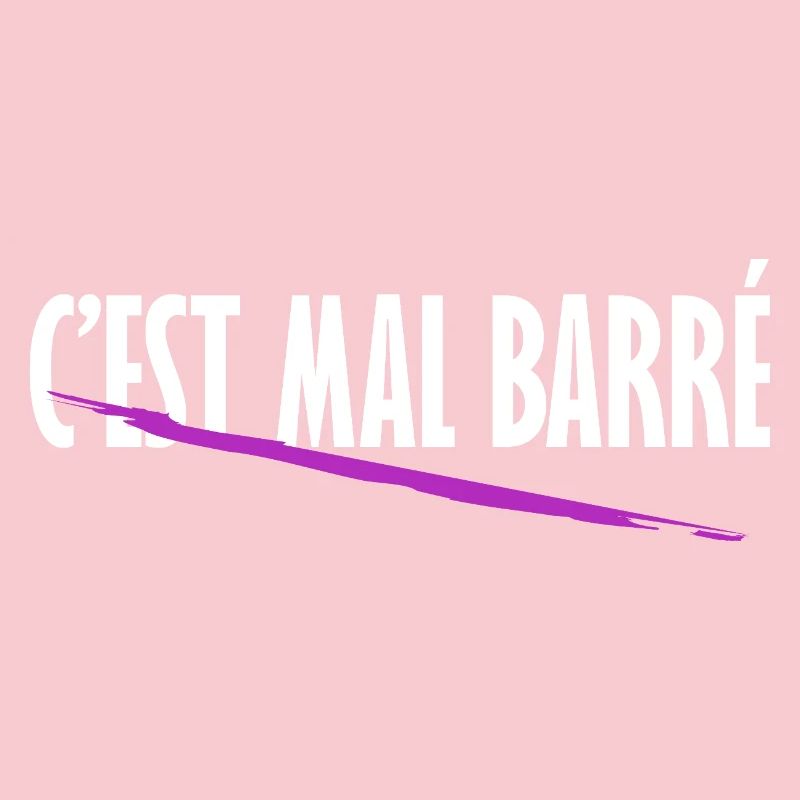 C'est mal barré