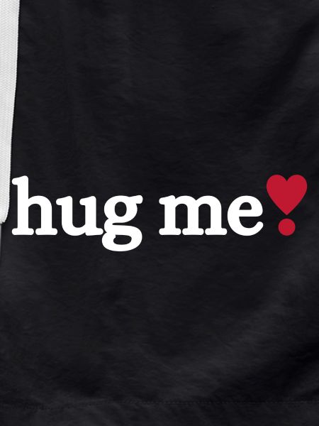 Hug me