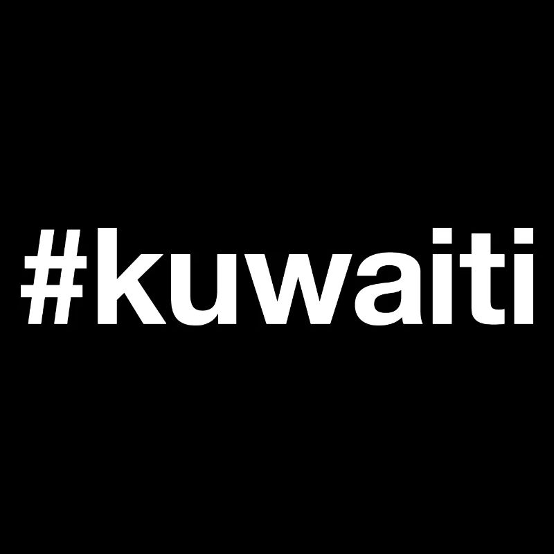 KUWAITI Kuwait Hashtag