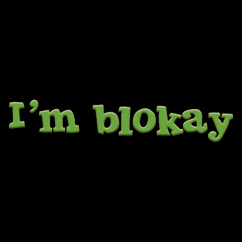 Je m’appelle blokay