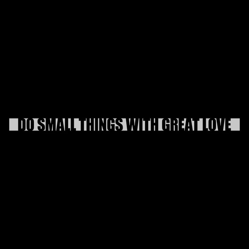 Quote do small things