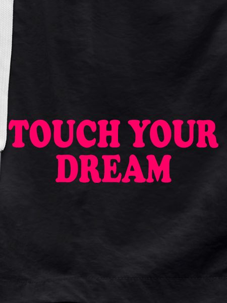 touch you dream