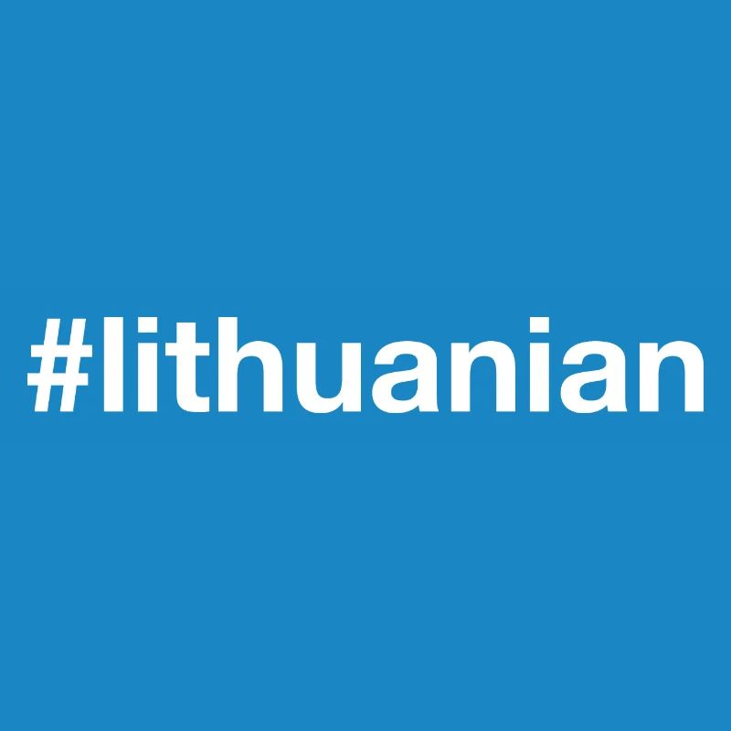 LITHUANIAN Lithuania Hashtag