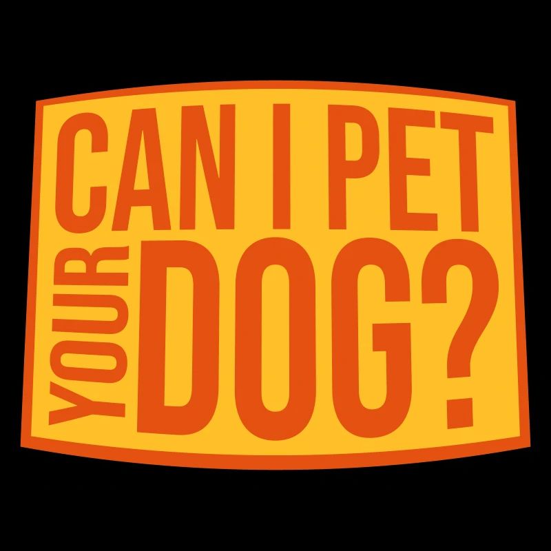 Pet your Dog saying