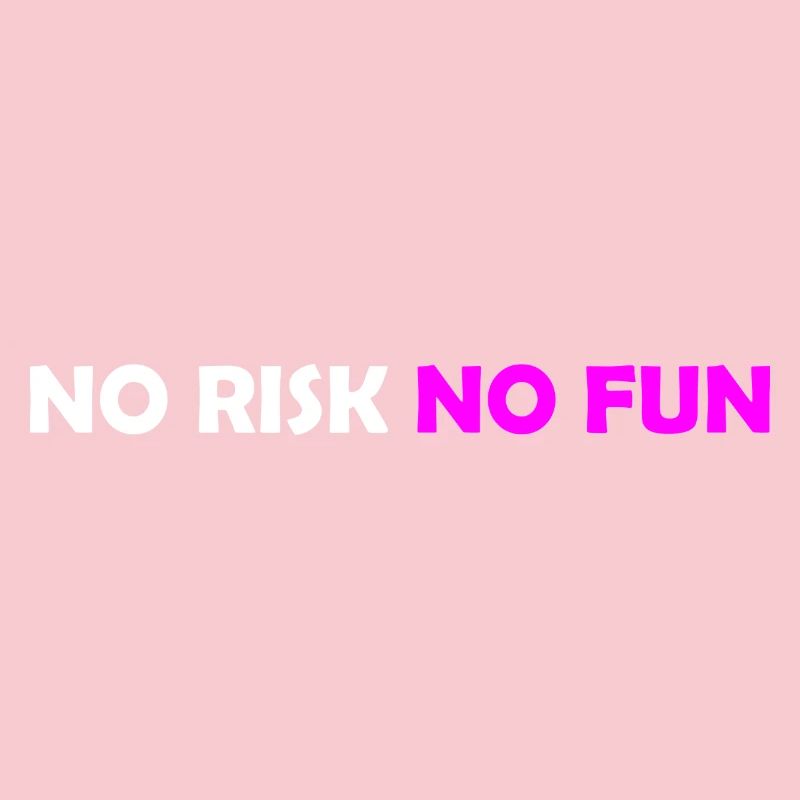 No Risk 