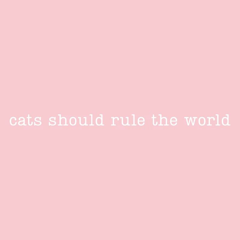 Les chats devraient dominer le monde