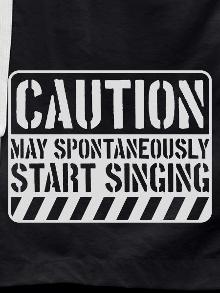 may spontaneously start singing