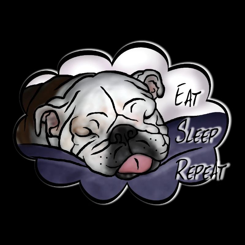 Eat Sleep Repeat Bulldog
