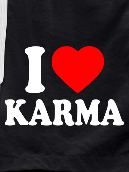 I love karma