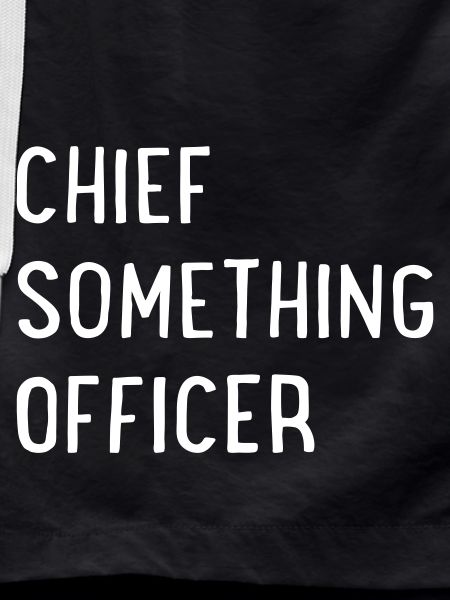 Chief Something Officer