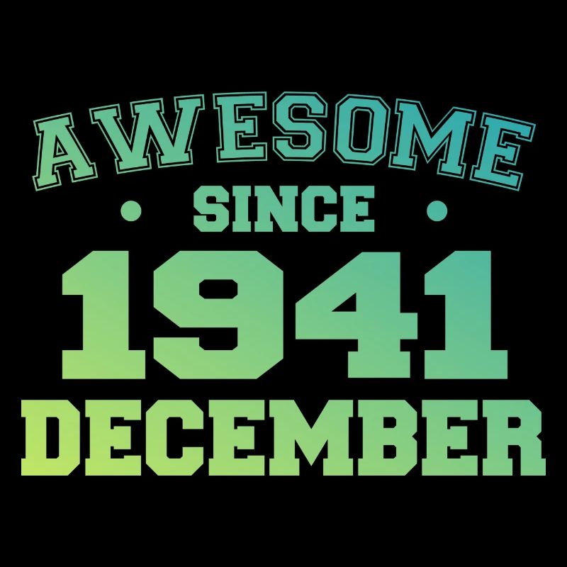 Anniversaire Décembre 1941 - Cadeau Decembre 1941