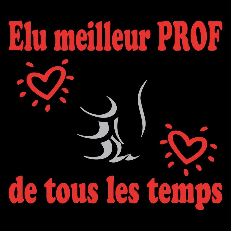 ELU MEILLEUR PROF DE TOUS LES TEMPS