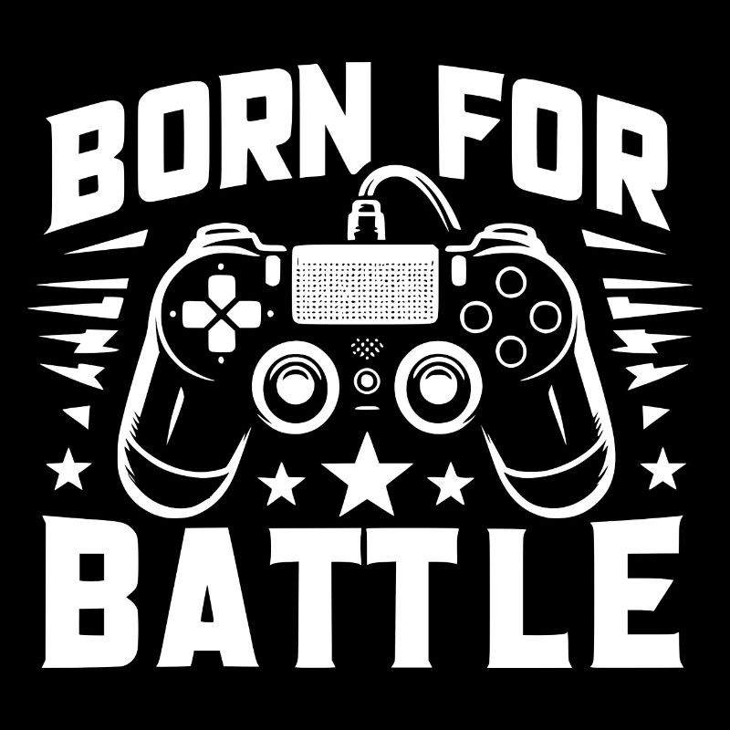 Born for Battle