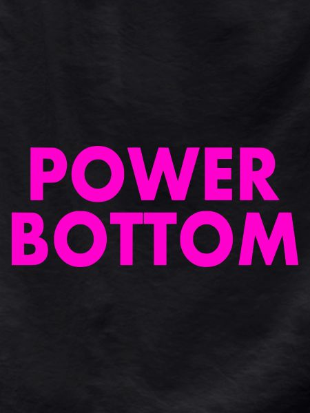 Power bottom