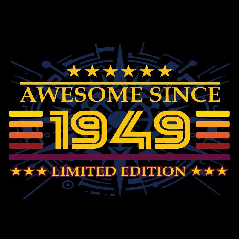 Awesome since 1949 Limited Edition
