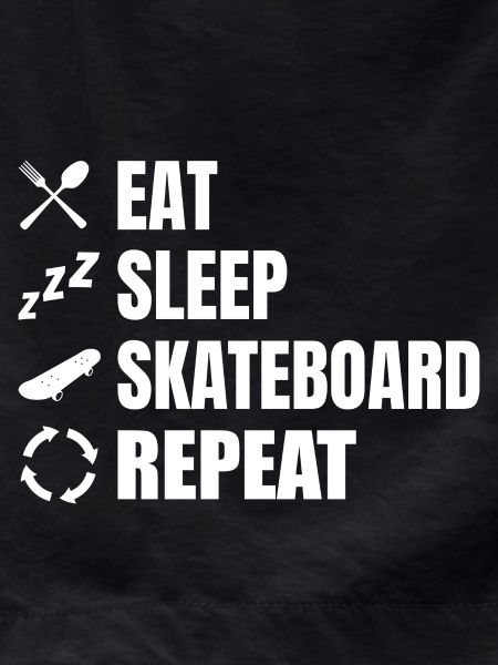 Eating, sleeping, skateboarding, repeating