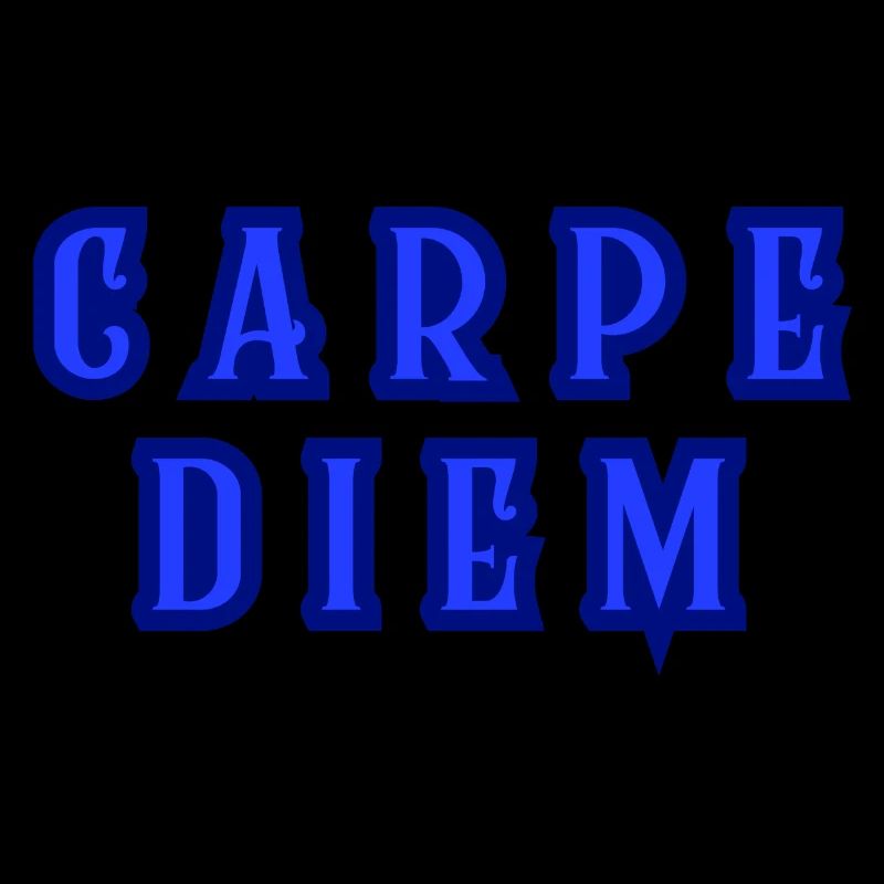 Carpe diem