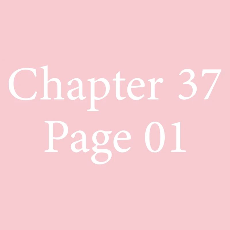 Chapter 37 Page 1 | 37th Anniversary 37th Anniversary Gift