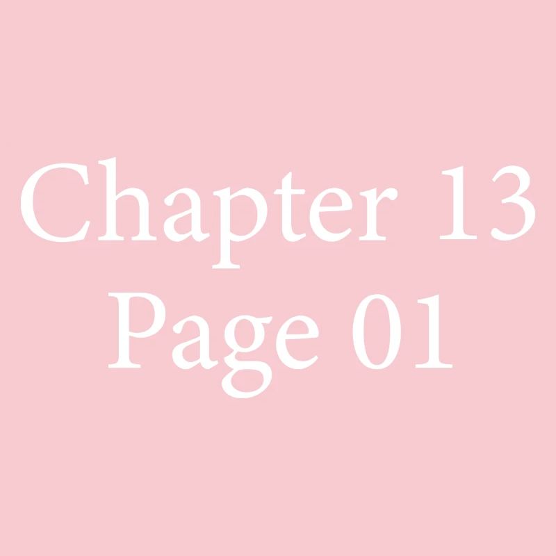 Chapter 13 Page 1 | 13th Anniversary 13th Year Gift