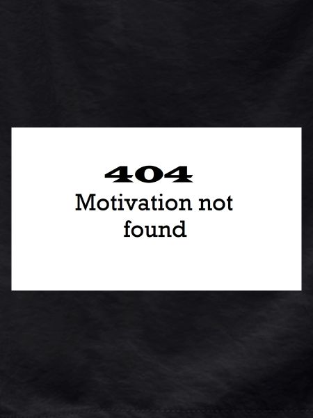 Unmotivated