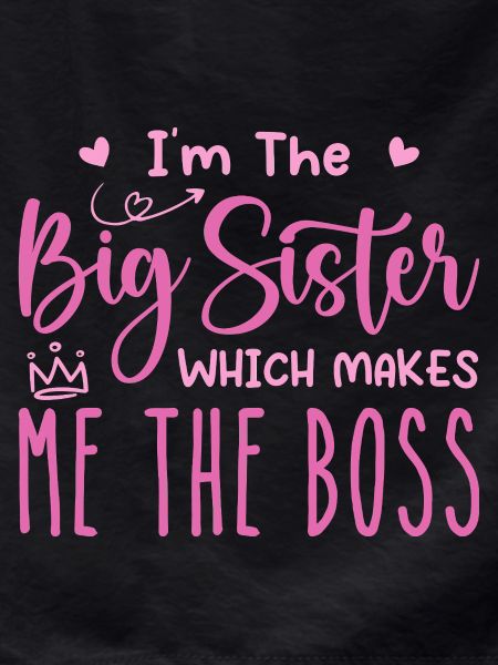 I'm the big sister