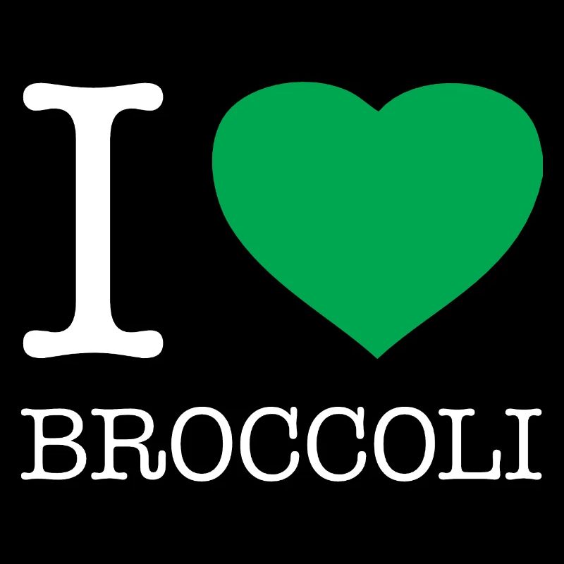 I LOVE BROCCOLI Brokkoli