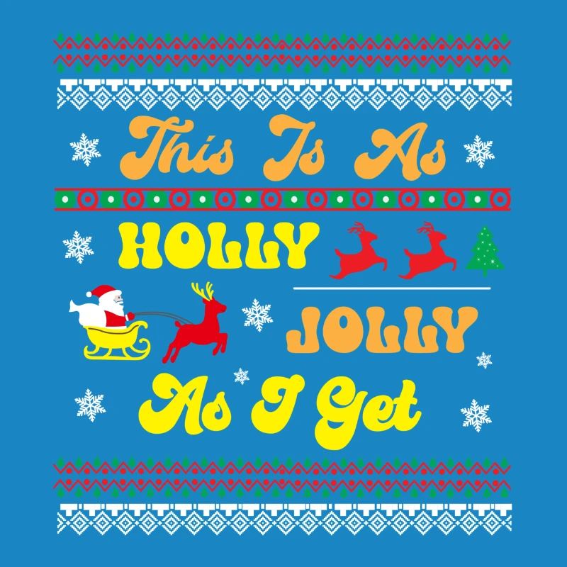 This is as Holly Holly as i get