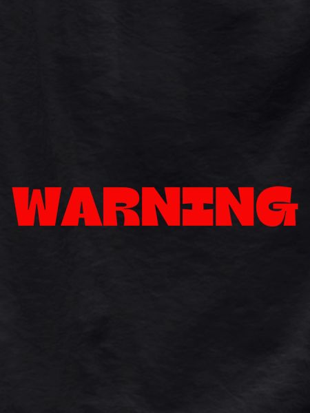 WARNING