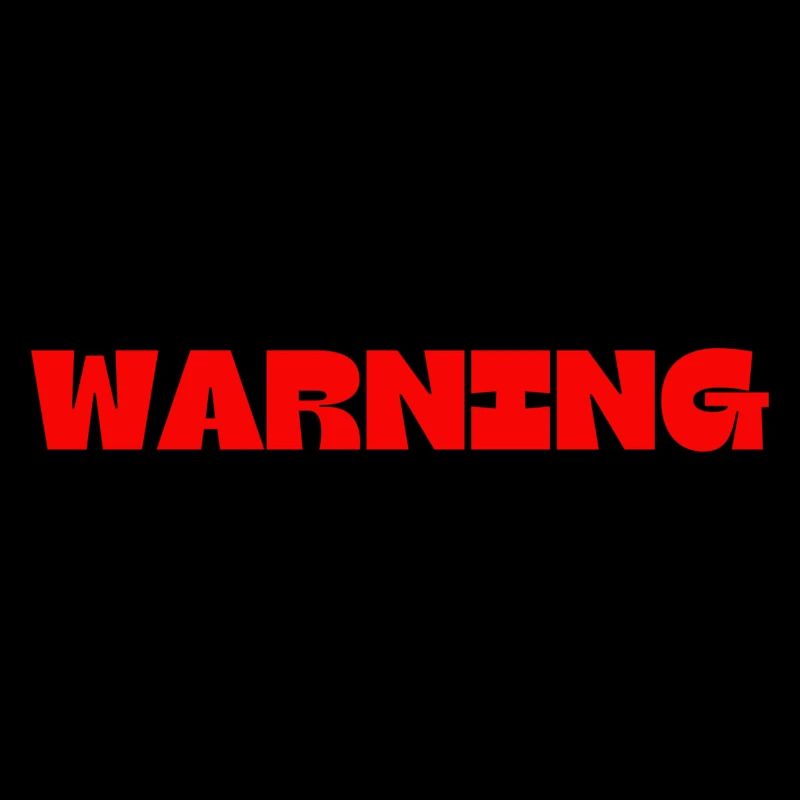WARNING
