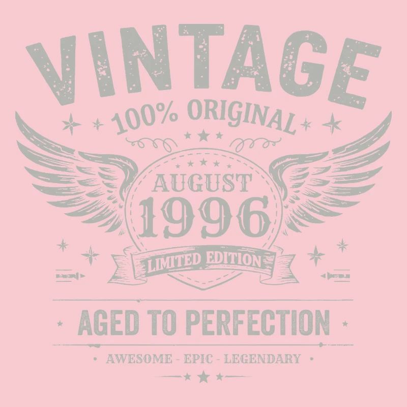 Born in August 1996, built August 1996 - August 1996