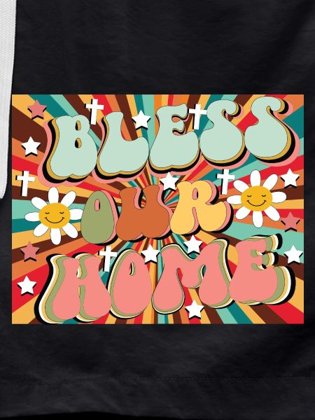 bless our home