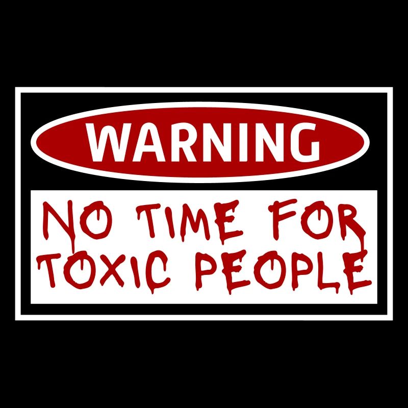 No Time Toxic People Boundaries Self Care Saying