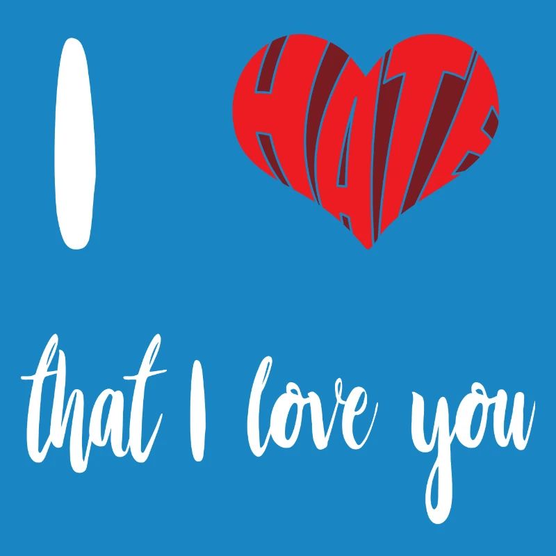 Hate That Love You Stop Hate Anti Hate