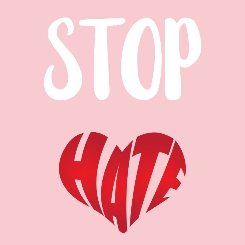 No Hate Dislike Stop Hate Anti Hate