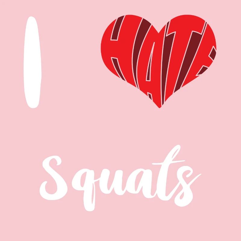 Workout I Hate Squats Training Exercise