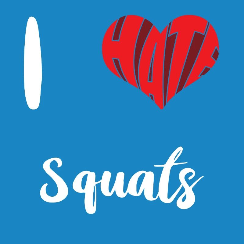 Workout I Hate Squats Training Übung
