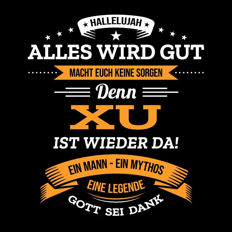 ALLES WIRD GUT, DIE LEGENDE XU IST DA