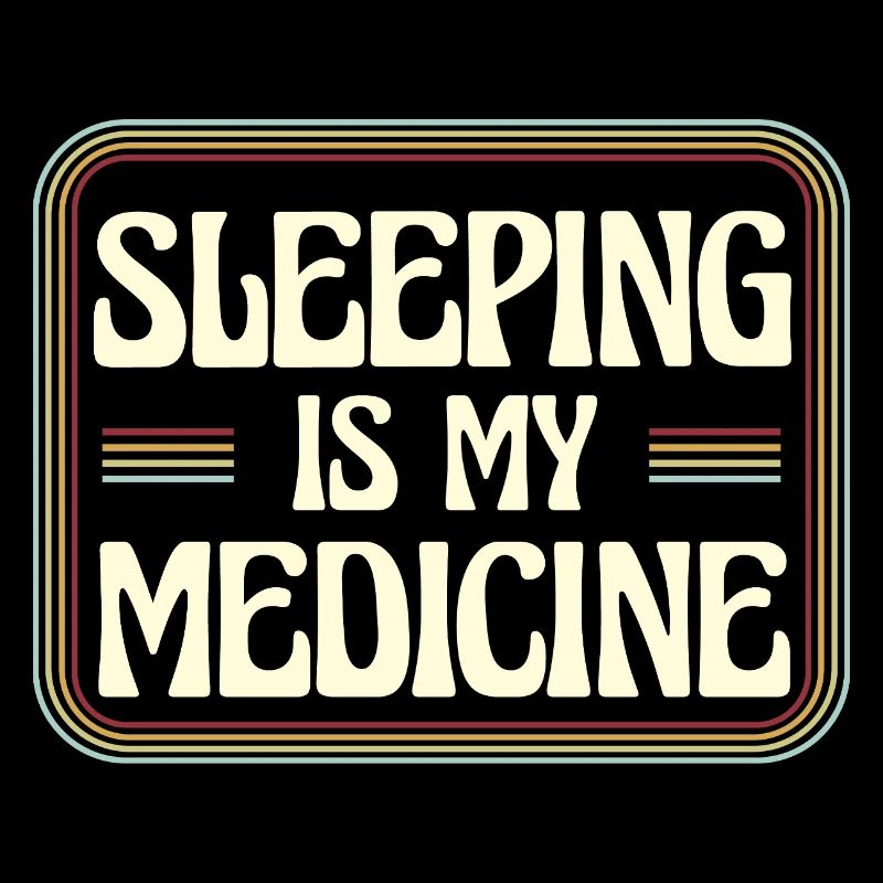 Dormir, c’est mon remède