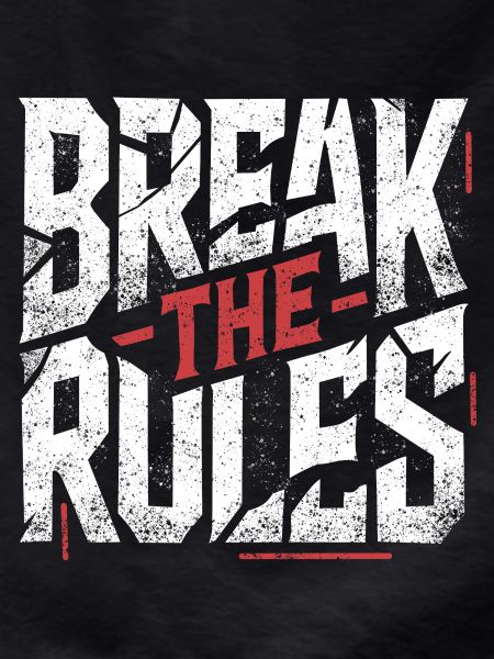 Break the Rules
