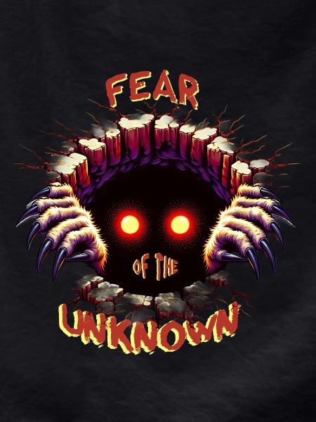 Fear of the unknown