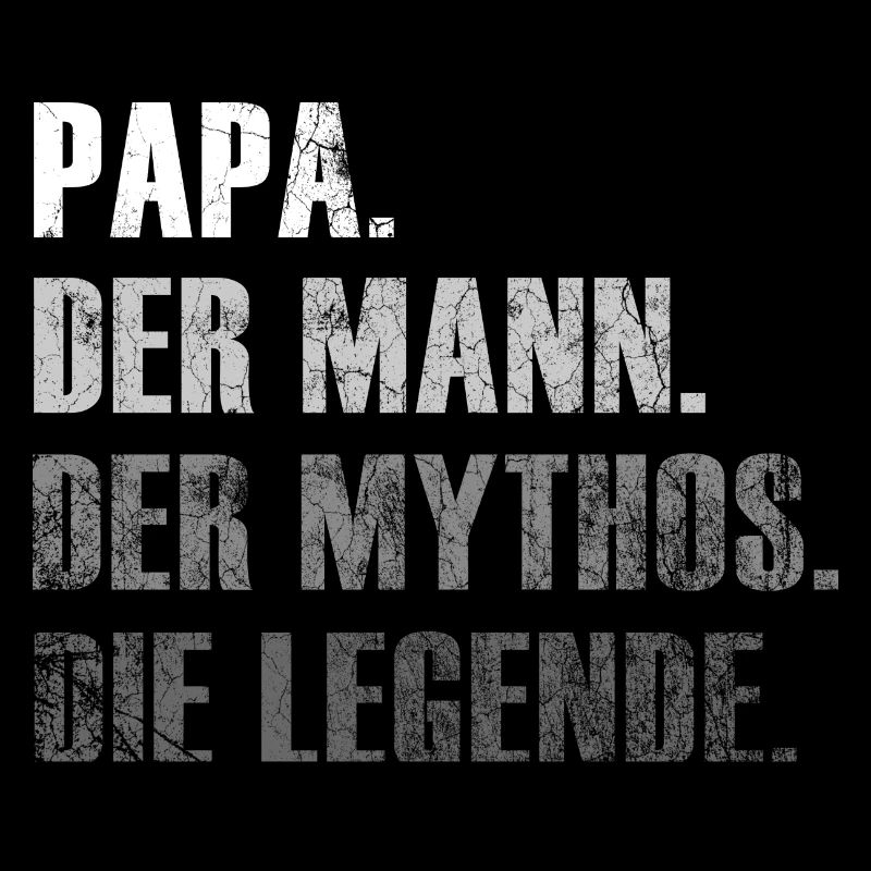 Papa - Der Mann. Der Mythos. Die Legende. Geschenk