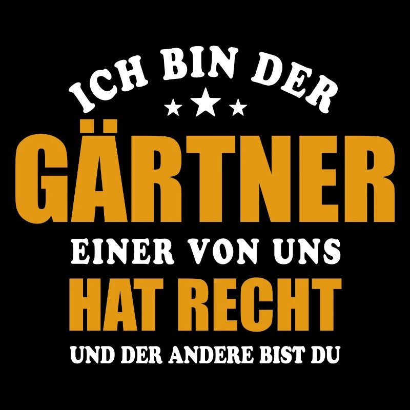 Ich bin der Gärtner - einer von uns hat Recht