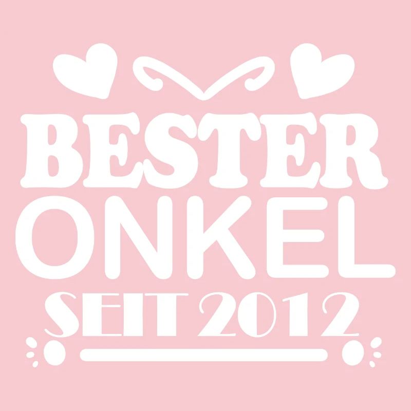 Bester Onkel seit 2012