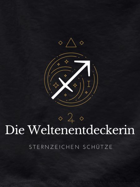 Weltenentdeckerin Sternzeichen