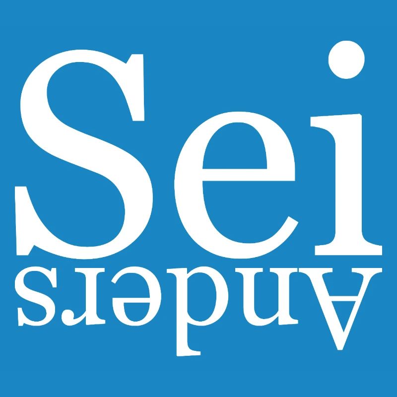Sei anders