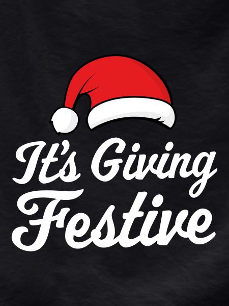 It's Giving Festive